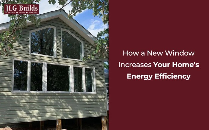 How a New Window Improve Your Home's Energy Efficiency | JLG Builds