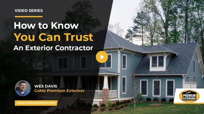 How Do I Know I Can Trust an Exterior Remodeling Contractor?